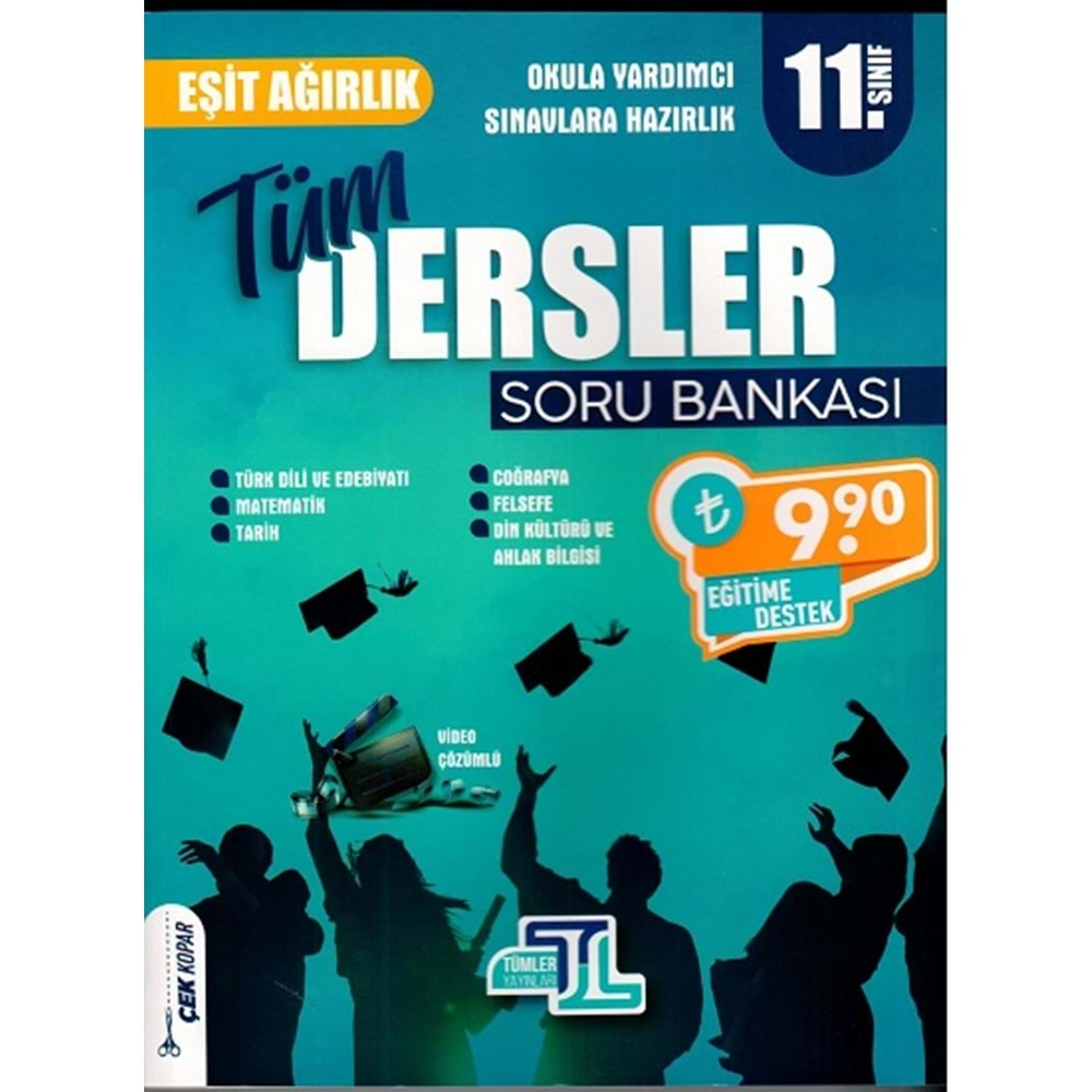 Tümler Yayınları 11. Sınıf Eşit Ağırlık Tüm Dersler Soru Bankası