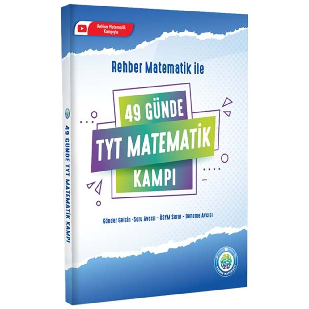 Rehber Matematik 49 Günde TYT Matematik Kampı