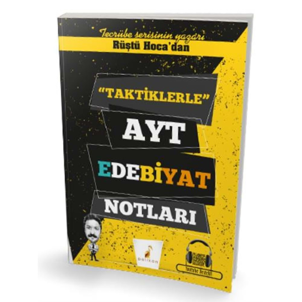 Pelikan Yayınları AYT Edebiyat Taktiklerle Notlar