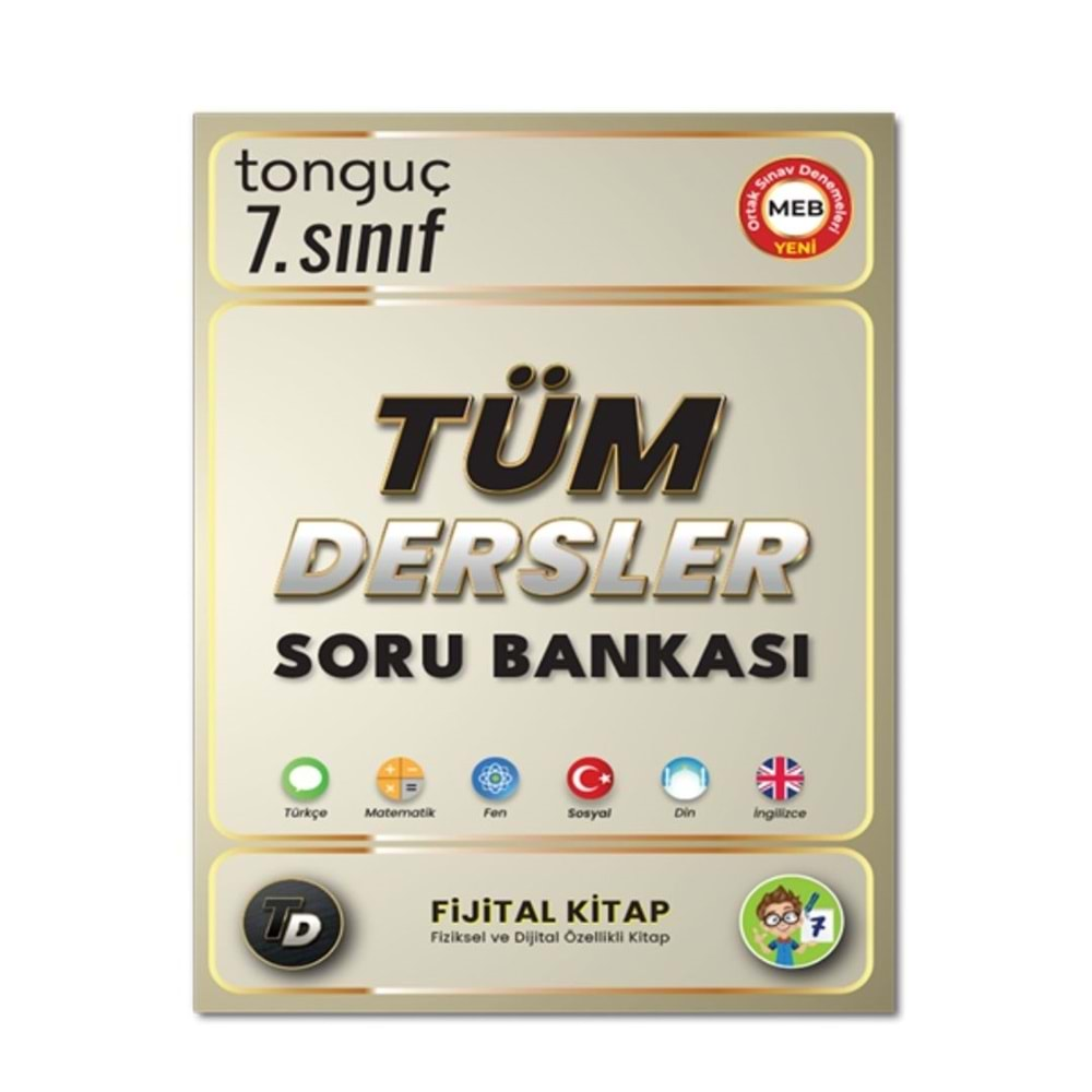 Tonguç Akademi Fijital Kitap 7. Sınıf Tüm Dersler Soru Bankası