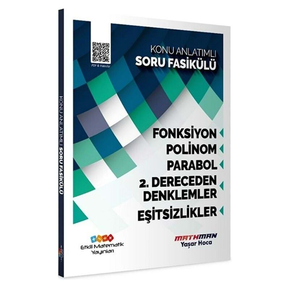 Etkili Matematik AYT Matematik Fonksiyon Polinom Parabol 2. Dereceden Denklemler ve Eşitsizlik Konu Anlatımlı Soru Fasikülü