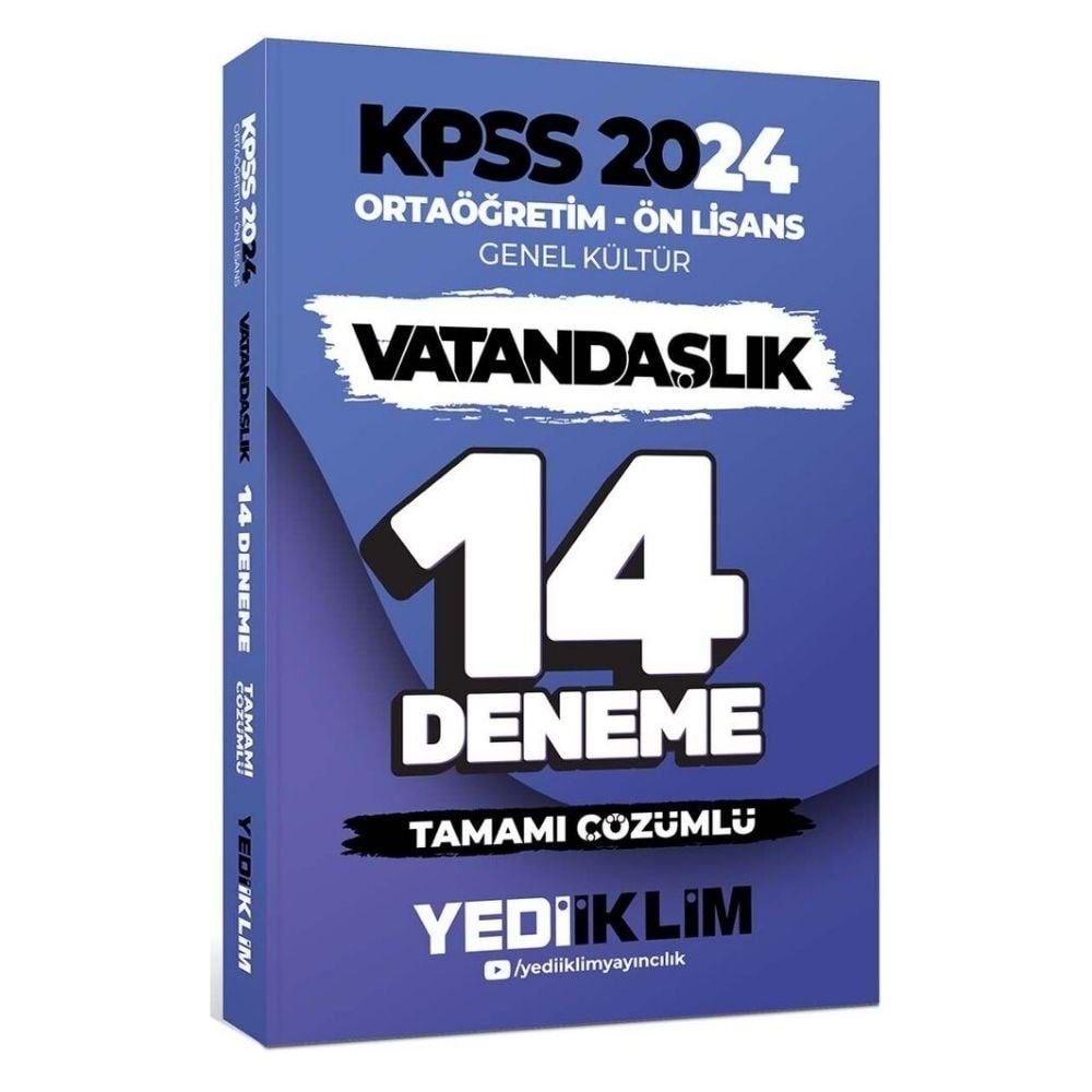 Yediiklim Yayınları 2024 KPSS Ortaöğretim Ön Lisans Genel Kültür Vatandaşlık Tamamı Çözümlü 14 Deneme