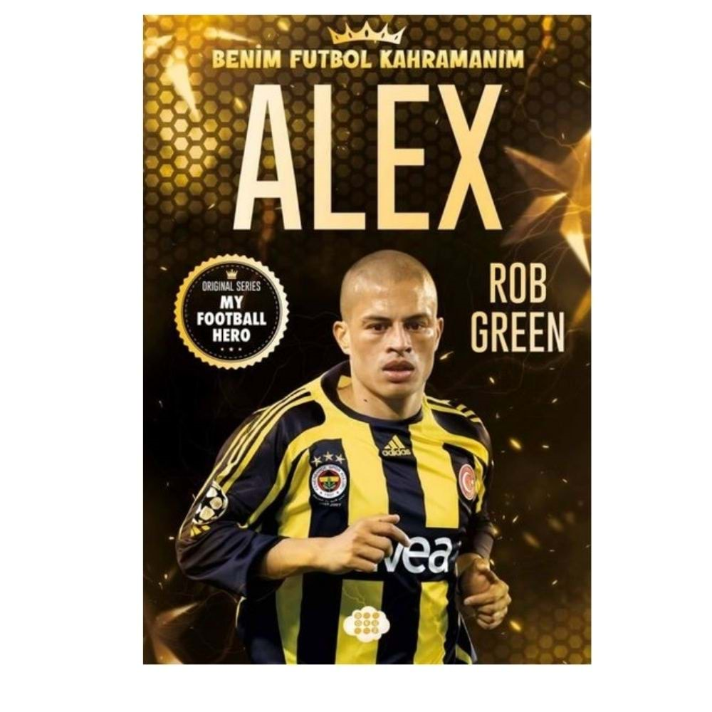 Alex - Benim Futbol Kahramanım