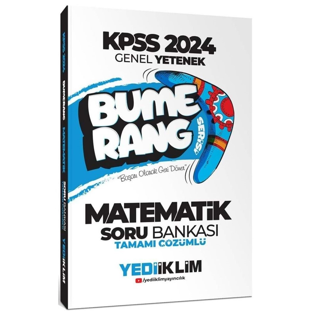 Yediiklim Yayınları 2024 KPSS Genel Yetenek Bumerang Matematik Tamamı Çözümlü Soru Bankası