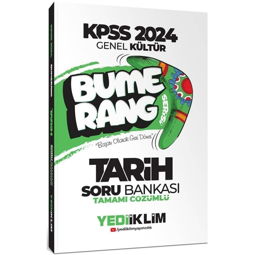 Yediiklim Yayınları 2024 KPSS Genel Kültür Bumerang Tarih Tamamı Çözümlü Soru Bankası