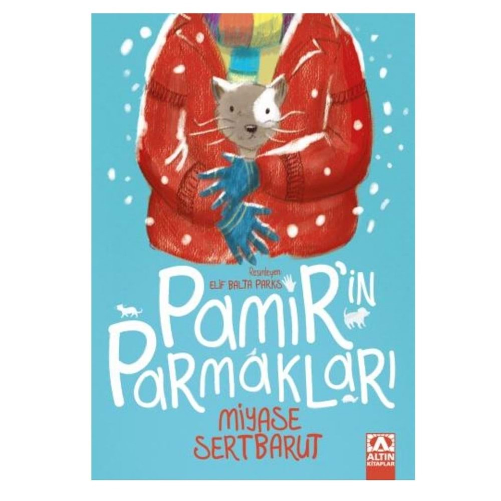 Pamirin Parmakları - Miyase Sertbarut