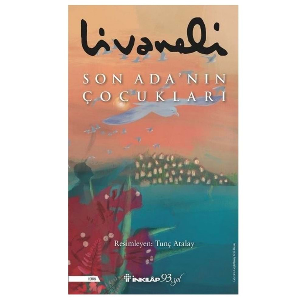 Son Adanın Çocukları - Zülfü Livaneli