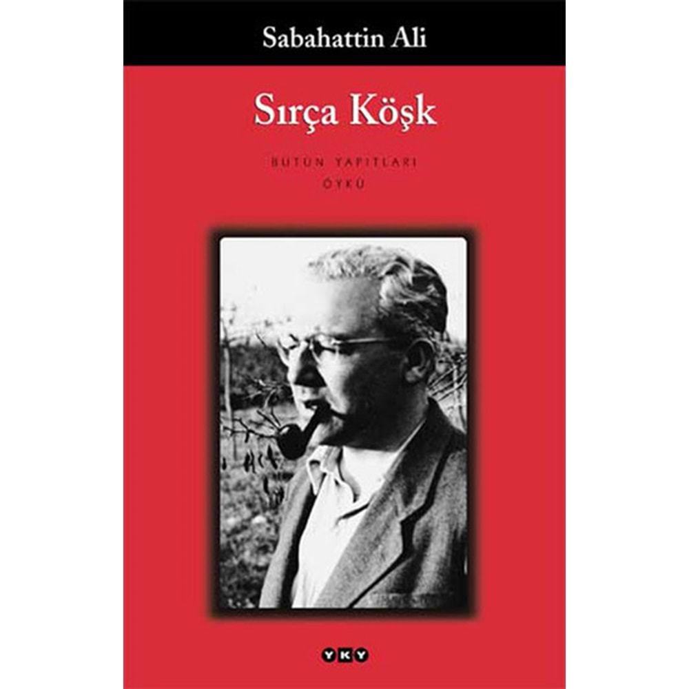 Sırça Köşk - Sabahattin Ali