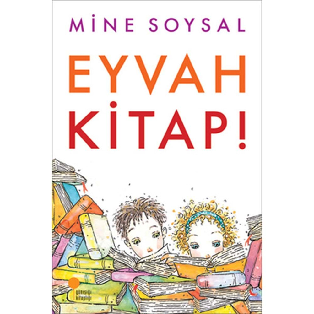 Eyvah Kitap! - Mine Soysal