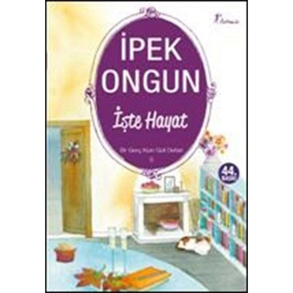 Bir Genç Kızın Gizli Defteri 5 - İşte Hayat - İpek Ongun