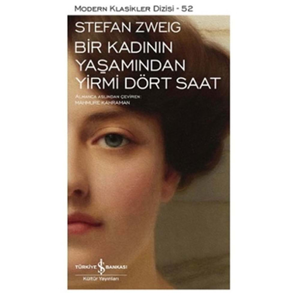 Bir Kadının Yaşamından Yirmi Dört Saat - Stefan Zweig