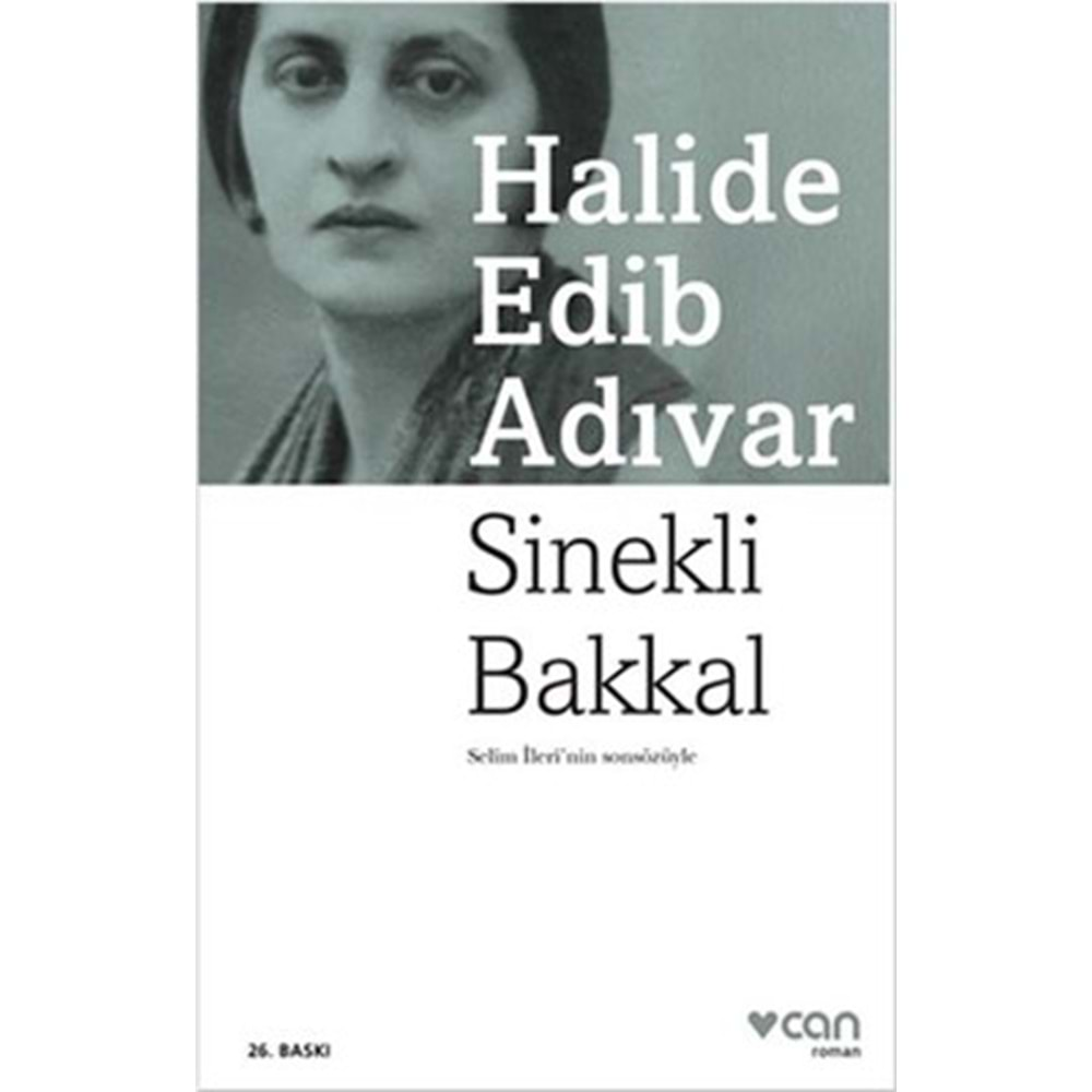 Sinekli Bakkal - Halide Edib Adıvar