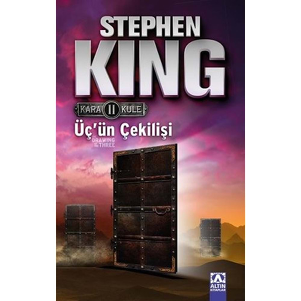 Üç'ün Çekilişi - Kara Kule Serisi 2.Kitap - Stephen King