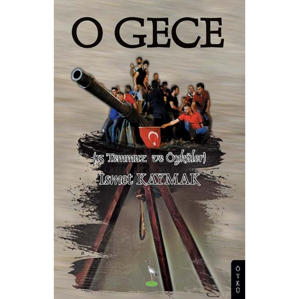 O Gece - İsmet Kaymak