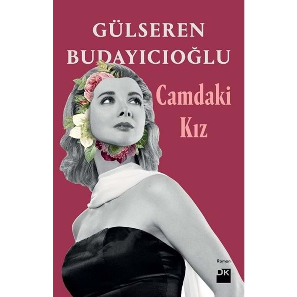 Camdaki Kız - Gülseren Budayıcıoğlu