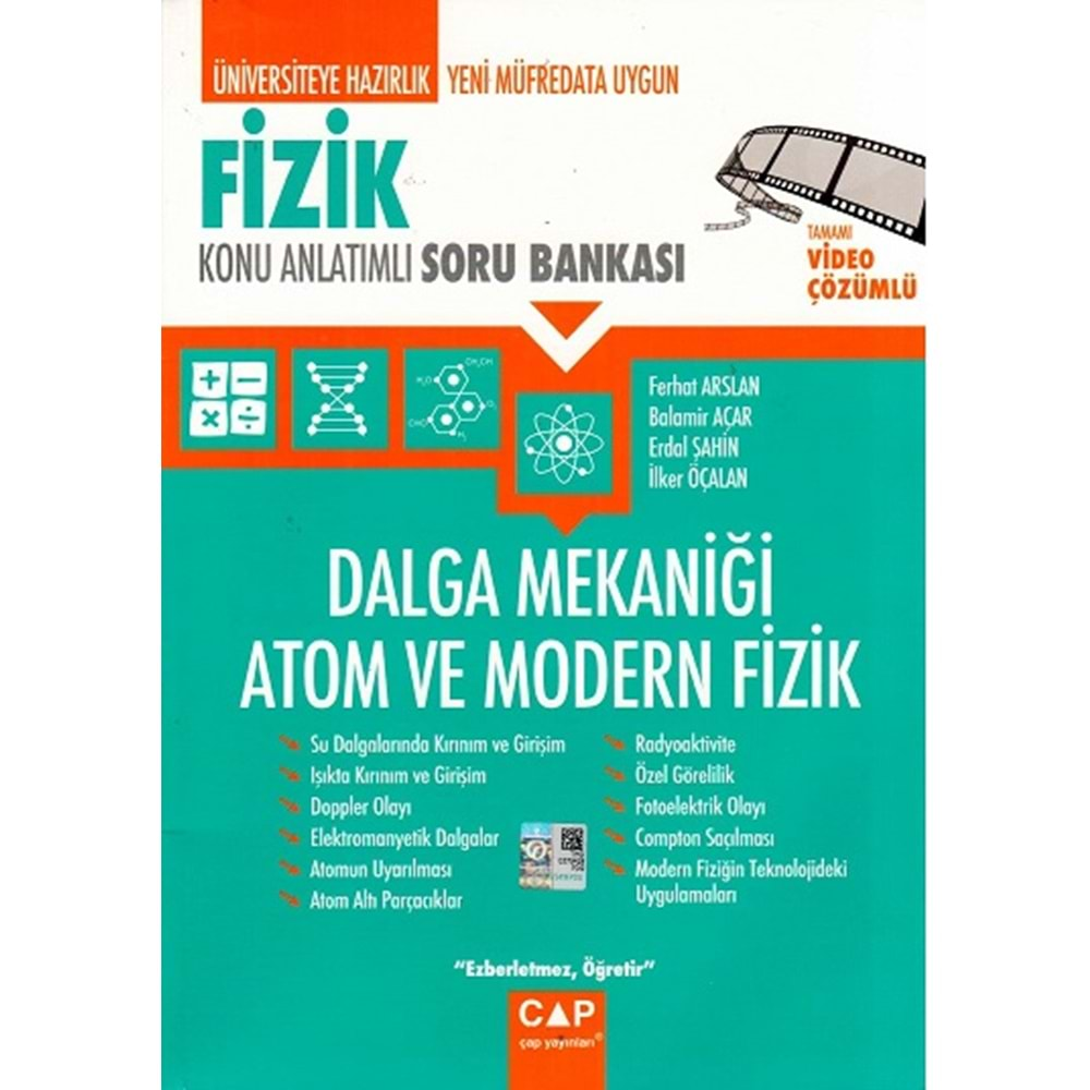 Çap Yayınları Fizik Dalga Mekaniği Atom ve Modern Fizik Konu Anlatımlı