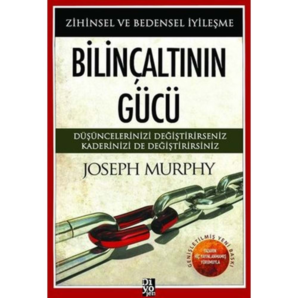 Bilinçaltının Gücü-Zihinsel ve Bedensel İyileşme - Joseph Murphy