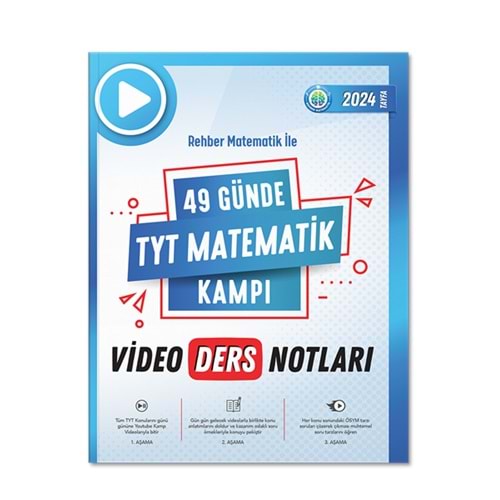 Rehber Matematik 49 Günde TYT Matematik Kampı Video Ders Notları