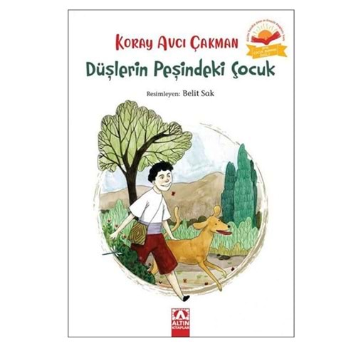 Düşlerin Peşindeki Çocuk - Koray Avcı Çakman