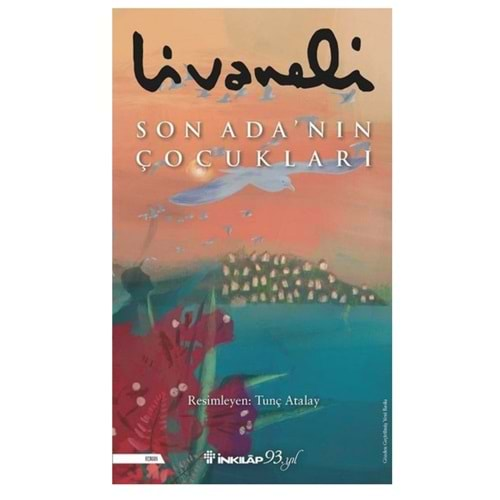 Son Adanın Çocukları - Zülfü Livaneli