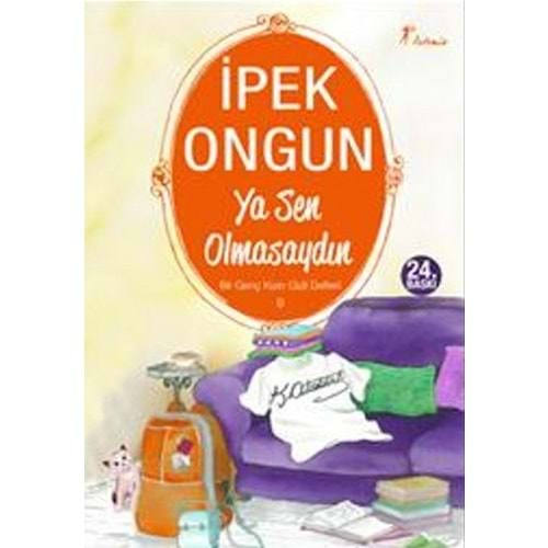 Ya Sen Olmasaydın 9 Bir Genç Kızın Gizli Defteri 9 - İpek Ongun