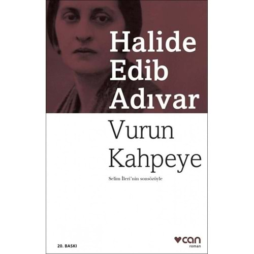 Vurun Kahpeye - Halide Edib Adıvar