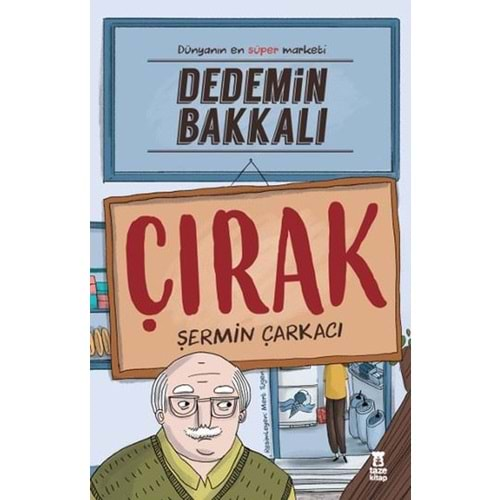 Dedemin Bakkalı-Çırak - Şermin Yaşar