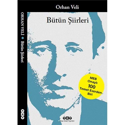 Bütün Şiirleri - Orhan Veli