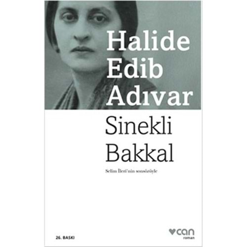 Sinekli Bakkal - Halide Edib Adıvar