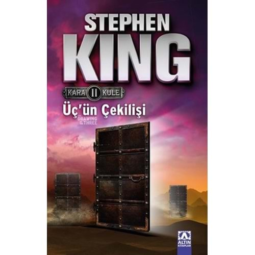 Üç'ün Çekilişi - Kara Kule Serisi 2.Kitap - Stephen King