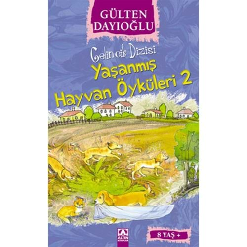 Yaşanmış Hayvan Öyküleri 2 - Gelincik Dizisi - Gülten Dayıoğlu