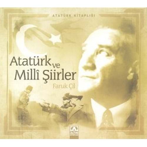 Atatürk ve Milli Şiirler - Faruk Çil