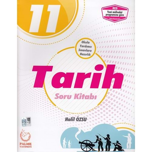 Palme Yayınları 11. Sınıf Tarih Soru Kitabı - Halil Özsu