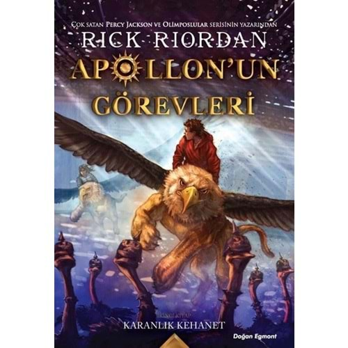 Apollon’un Görevleri 2-Karanlık Kehanet - Rick Riordan