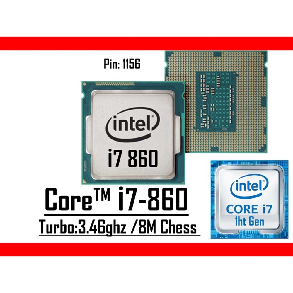 Intel® Core™ i7 860 2.80 Ghz 8mb Cache Lga 1156p Tray Masaüstü Bilgisayar İşlemci