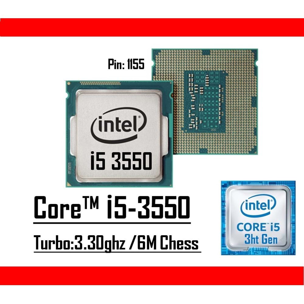 Intel® Core™ i5 3550 3.30Ghz 6MB Cache LGA 1155