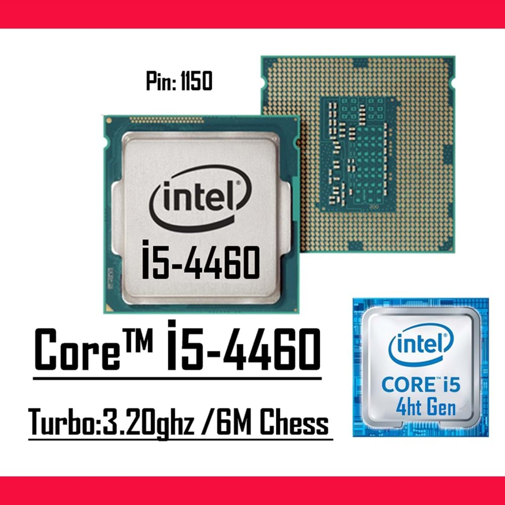 Intel® Core™ i5 4460 3.20 Ghz 6mb Cache Lga 1150p Tray Masaüstü Bilgisayar İşlemci