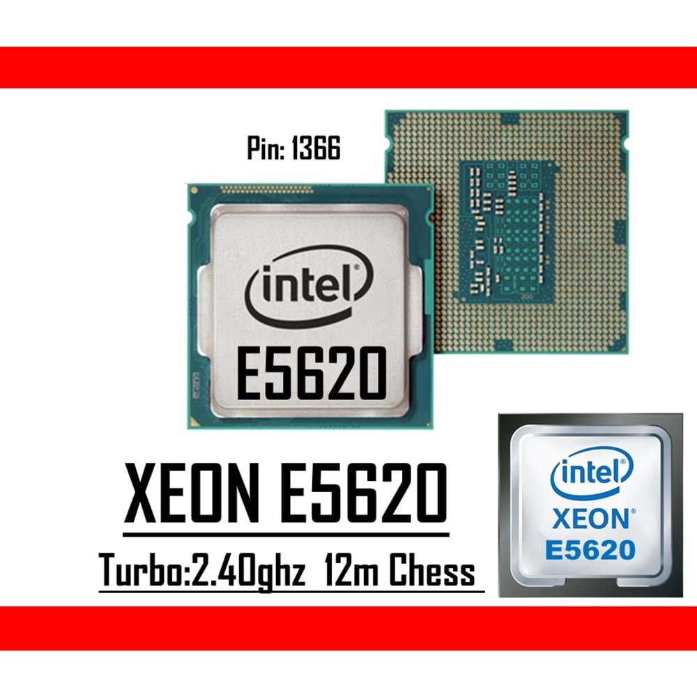Intel® Xeon® E5620 2.40 GHz 12mb Cache Lga 1366p Tray Masaüstü Bilgisayar İşlemci