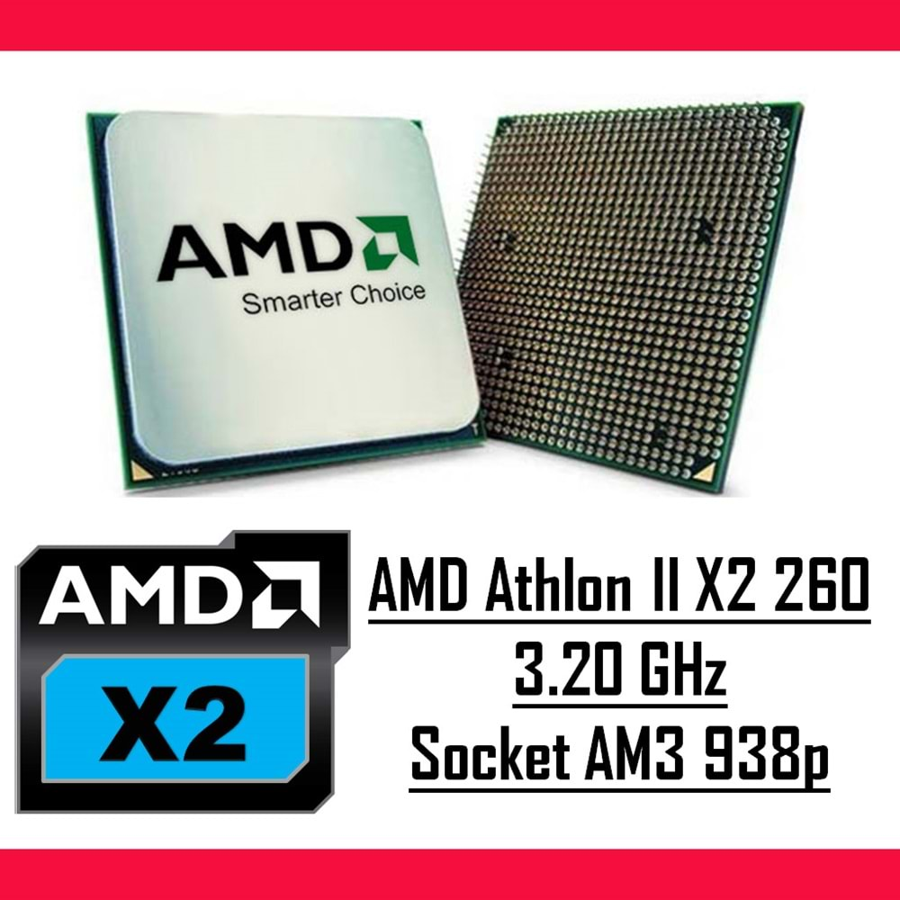 AMD Athlon II X2 260 3.20 Ghz AM3 938p Tray Masaüstü Bilgisayar İşlemci