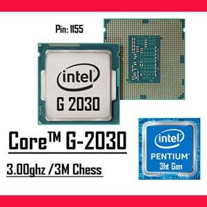 İntel Pentium G2030 3.00 GHz 3 MB LGA 1155