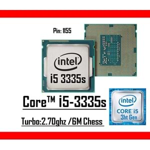 Intel® Core™ i5 3335s 2.70Ghz 6MB Cache LGA 1155