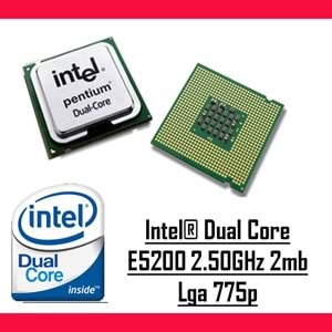 Intel® Dual Core E5200 2.50GHz 2mb Lga 775p