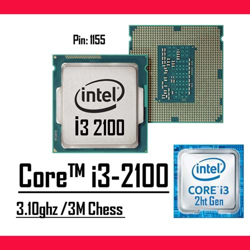 Intel Core i3-2100 3.10Ghz 3MB Cache LGA 1155