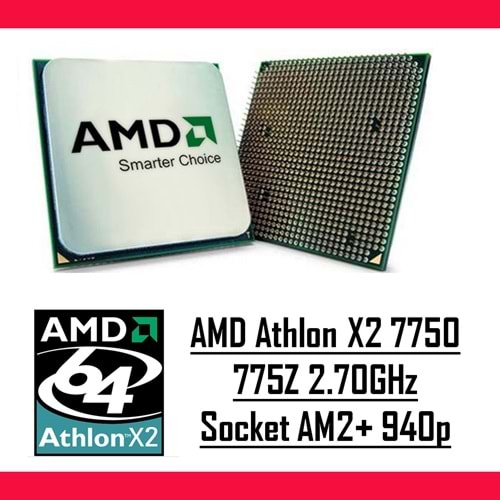AMD Athlon X2 7750 775Z 2.70GHz Socket AM2+ 940p