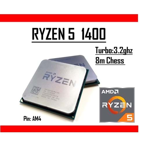 AMD Ryzen™5 1400 Soket AM4 3.2GHz - 3.4GHz 8MB 65W 14nm Tray
