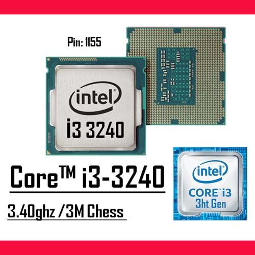 Intel® Core™ i3 3240 3.40 Ghz 3mb Cache Lga 1155p Tray Masaüstü Bilgisayar İşlemci