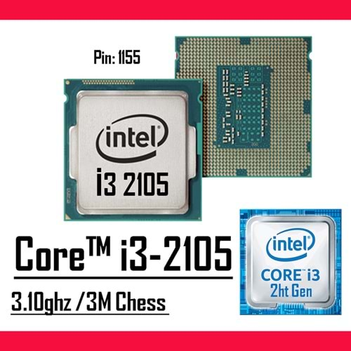 Intel® Core™ i3 2105 3.10 Ghz 3mb Cache Lga 1155p Tray Masaüstü Bilgisayar İşlemci