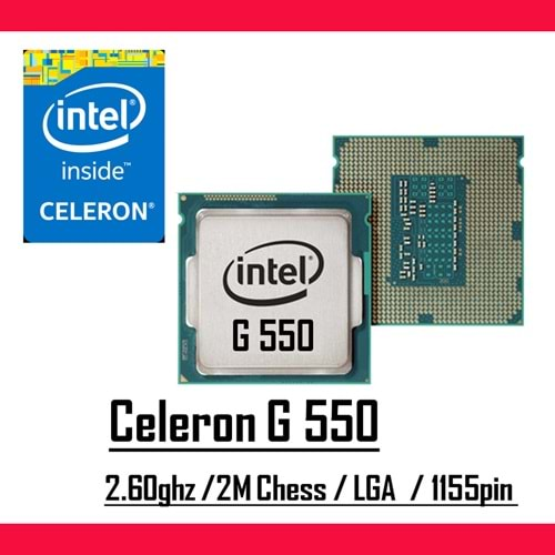 Intel® Celeron™ G550 2.60 GHz 2 MB LGA 1155