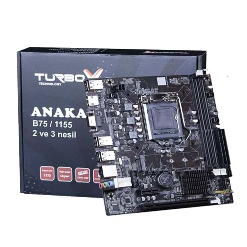 Turbox B75(H61) Sata,M2 Ddr3 1600MHz Usb 3.0 Vga Hdmi Ses G.Lan