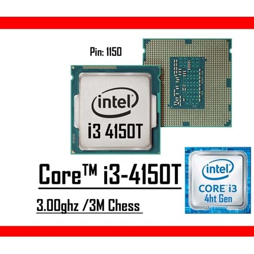 Intel® Core™ i3 4150T 3.00 Ghz 3mb Cache Lga 1150p Tray Masaüstü Bilgisayar İşlemci
